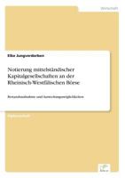 Notierung Mittelstandischer Kapitalgesellschaften an Der Rheinisch-Westfalischen Borse 3838638905 Book Cover
