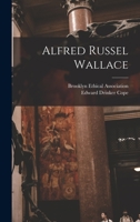 Alfred Russel Wallace 1018184090 Book Cover