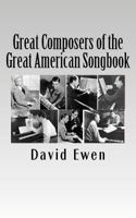 Great Composers of the Great American Songbook 1544794150 Book Cover
