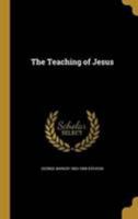 The Teaching of Jesus 1371803900 Book Cover