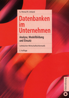Datenbanken Im Unternehmen. Analyse, Modellbildung Und Einsatz 3486272101 Book Cover