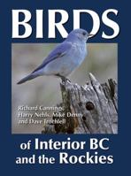 Birds of Interior BC and the Rockies 189497459X Book Cover