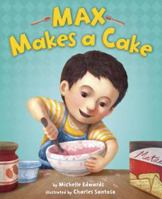 Max Makes a Cake 0375972749 Book Cover