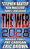 The Web: 2028 1857988701 Book Cover