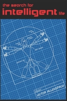 The Search for Intelligent Life 1520135734 Book Cover