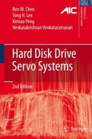 Hard Disk Drive Servo Systems (Advances in Industrial Control) 1846283043 Book Cover