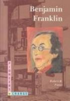 Benjamin Franklin (Pioneers in Change (Trade)) 0382241738 Book Cover
