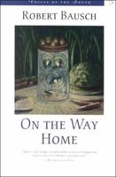 On the Way Home (Voices of the South) 0380631318 Book Cover