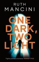 One Dark, Two Light 178854336X Book Cover