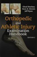 Package of Evaluation of Orthopedic and Athletic Injuries 3rd and Orthopedic Injury Evaluation Handbook, 2nd Edition 0803618964 Book Cover