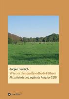 Wiener Zentralfriedhofs-Führer 3746994330 Book Cover