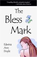 The Bless Mark 1587366746 Book Cover