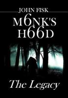 Monk's Hood : The Legacy 1479703222 Book Cover