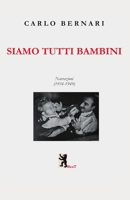 Siaamo tutti bambini (Italian Edition) 3038412465 Book Cover