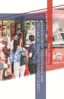 HANDBOOK OF OPERATIONAL AND TECHNICAL TASKS FOR TOURIST GUIDES B0F5LZJZ2G Book Cover