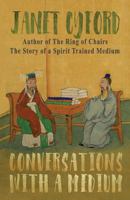 Conversations with a Medium 1533179034 Book Cover