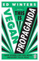 This Is Vegan Propaganda 1785044249 Book Cover