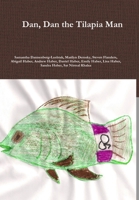 Dan, Dan the Tilapia Man 1300862572 Book Cover
