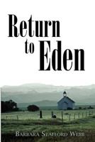 Return to Eden: Sequel to West of Nod 1546621385 Book Cover