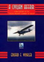 A Civilian Affair: A Brief History of the Civilian Aircraft Company of Hedon 0954560507 Book Cover