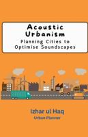 Acoustic Urbanism B0G5H3RHX8 Book Cover