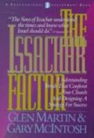 The Issachar Factor: Understanding Trends That Confront Your Church and Designing a Strategy for Success 0805430148 Book Cover