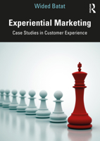 Experiential Marketing: Case Studies in Customer Experience 0367900920 Book Cover