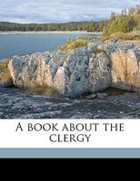 A Book About the Clergy 3743301415 Book Cover