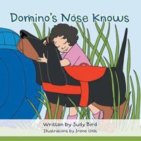 Domino's Nose Knows 1491833343 Book Cover