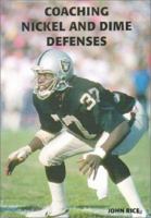 Coaching Nickel and Dime Defenses 1585184144 Book Cover