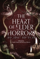 The Heart of Elder Horrors Holiday Edition B0GVGQRP2Z Book Cover