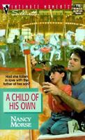 Child of His Own (Silhouette Intimate Moments) 0373077734 Book Cover