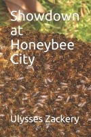Showdown at Honeybee City B09CBBGKBP Book Cover