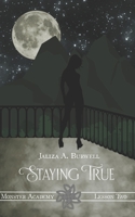 Lesson Two: Staying True 170378684X Book Cover