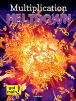 Multiplication Meltdown: Factors and Multiples 1627178333 Book Cover