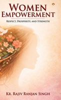 Women's Empowerment (Respect, Prosperity, and Strength) 9379382804 Book Cover
