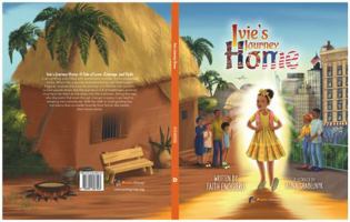 Ivie's Journey Home: A Tale of Love, Courage, and Trust B0F7N29WWP Book Cover