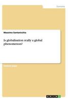 Is globalisation really a global phenomenon? 3656420831 Book Cover
