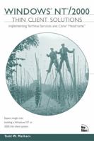 Windows NT/2000 Thin Client Solutions: Implementing Terminal Services and Citrix MetaFrame (2nd Edition) (Circle) 1578702399 Book Cover