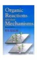 Organic Reactions and Their Mechanisms 8122412688 Book Cover