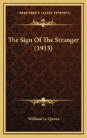 The Sign of the Stranger 1518623174 Book Cover