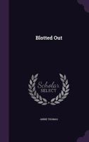 Blotted Out 143679059X Book Cover