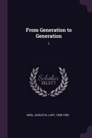 From Generation to Generation: 1 1379029430 Book Cover