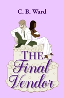 The Final Vendor B0GW6YR9F9 Book Cover