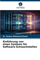 Einführung von eines Systems für Software-Schwachstellen (German Edition) 6207207270 Book Cover