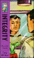 Integrity: Character Counts (Encouragers for Men Series) 1564765008 Book Cover