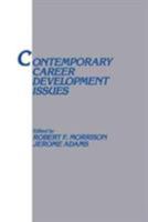 Contemporary Career Development Issues (Applied Psychology Series) 1138971693 Book Cover