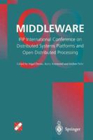 Middleware'98: Ifip International Conference on Distributed Systems Platforms and Open Distributed Processing 1447112857 Book Cover