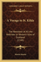 A Late Voyage to St. Kilda 1164556436 Book Cover