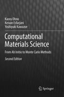 Computational Materials Science: From Ab Initio to Monte Carlo Methods (Springer Series in Solid-State Sciences) 3662585871 Book Cover